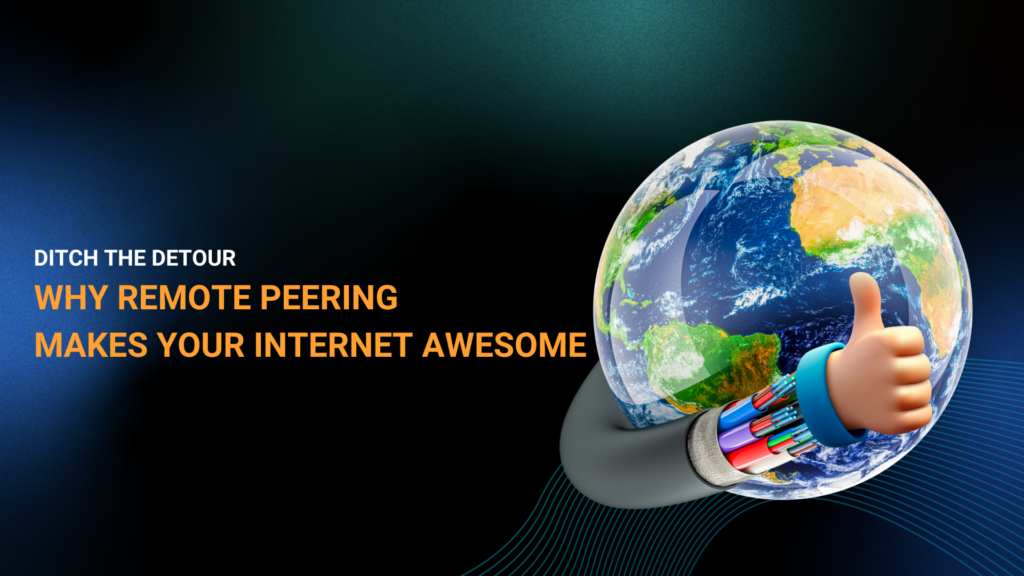 Diagram illustrating the concept of remote peering and its benefits for internet speed and efficiency.