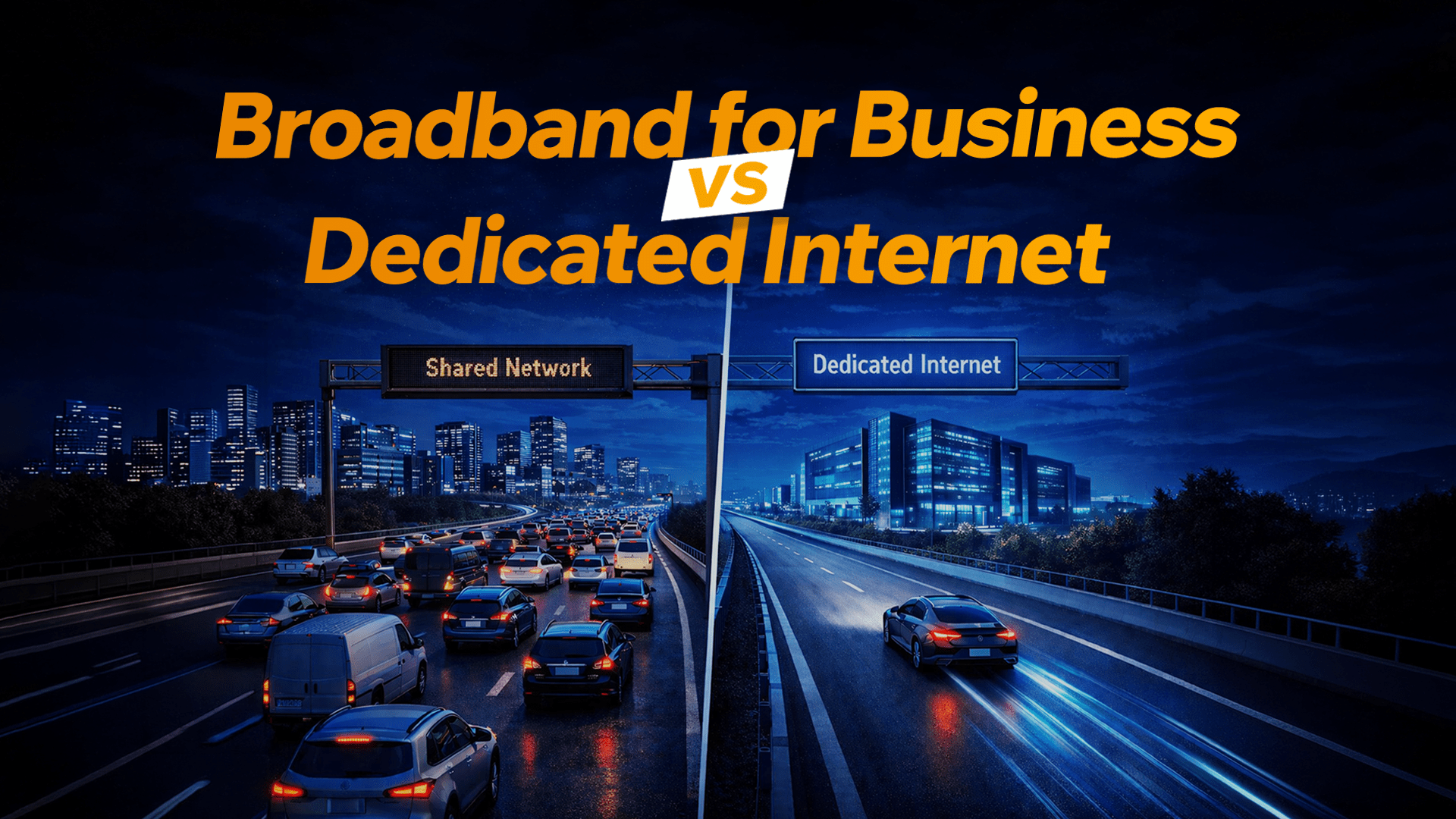 Broadband for Business vs Dedicated Internet comparison for enterprise connectivity